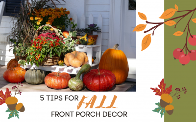 Fall in love with your front porch with these 5 tips.